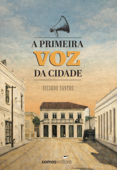 A Primeira Voz da Cidade