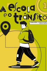 A Escola e o Trânsito 1 – Ensino Médio – Livro do Aluno