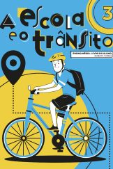 A Escola e o Trânsito 3 – Ensino Médio – Livro do Aluno