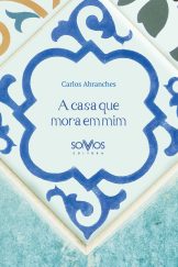 A Casa que Mora em Mim