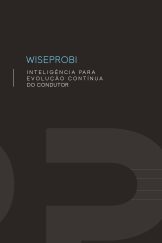 Wiseprobi — Inteligência para Evolução Contínua do Condutor