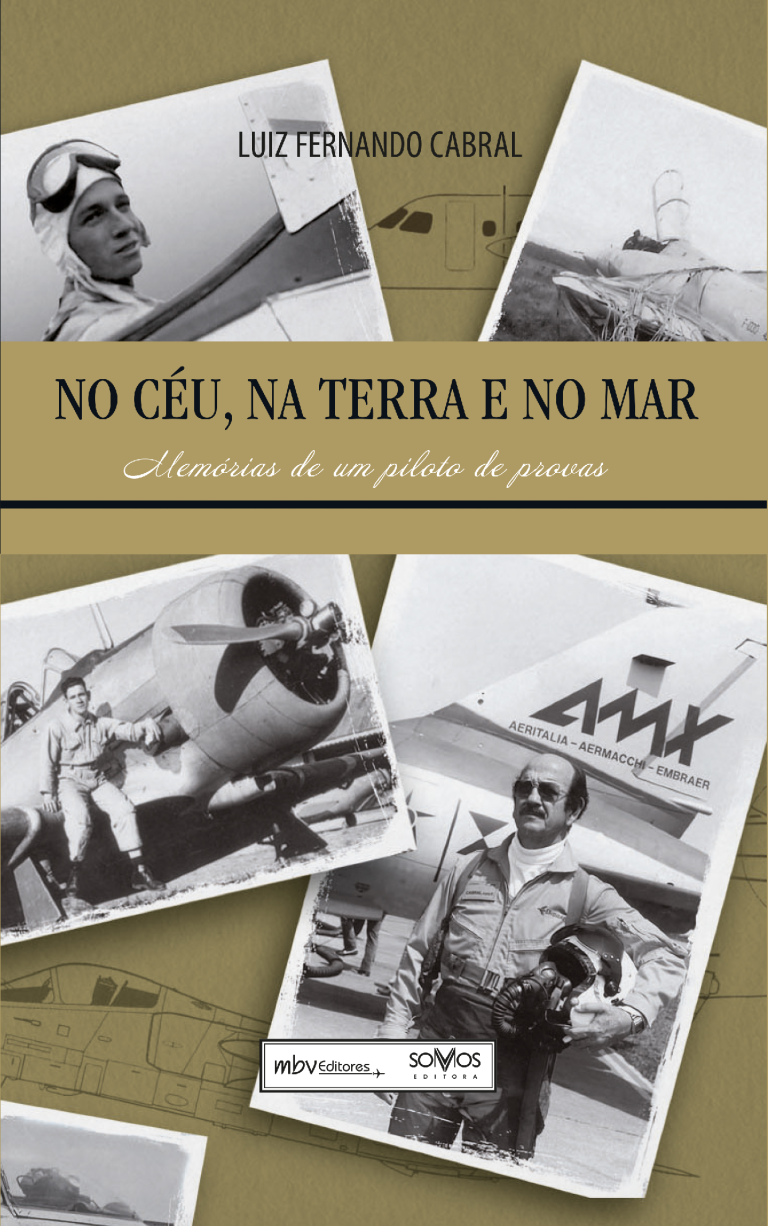 No Céu, na Terra e no Mar – Memórias de um Piloto de Provas