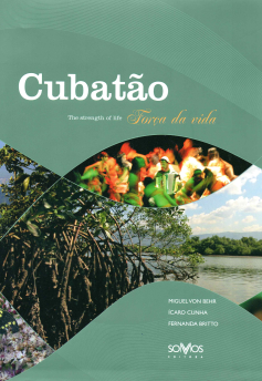 Cubatão: Força da Vida