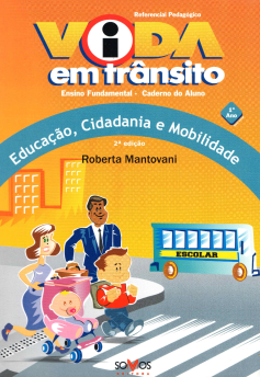 Vida em Trânsito – Ensino Fundamental – 1 ano