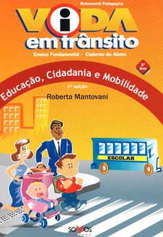 Vida em Trânsito – Ensino Fundamental – 3 ano