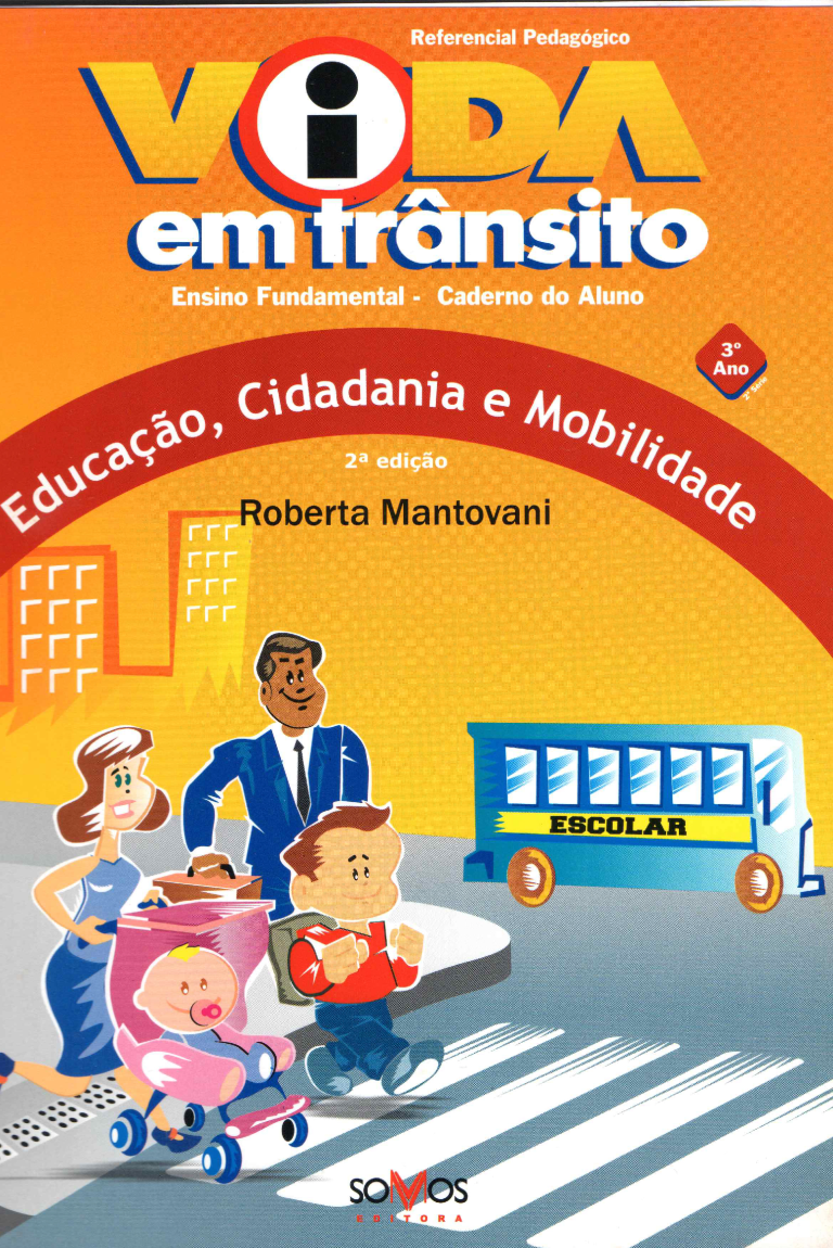 Vida em Trânsito – Ensino Fundamental – 3 ano