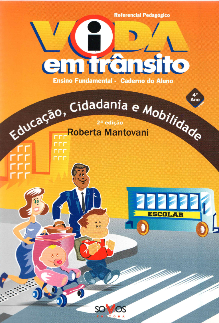 Vida em Trânsito – Ensino Fundamental – 4 ano