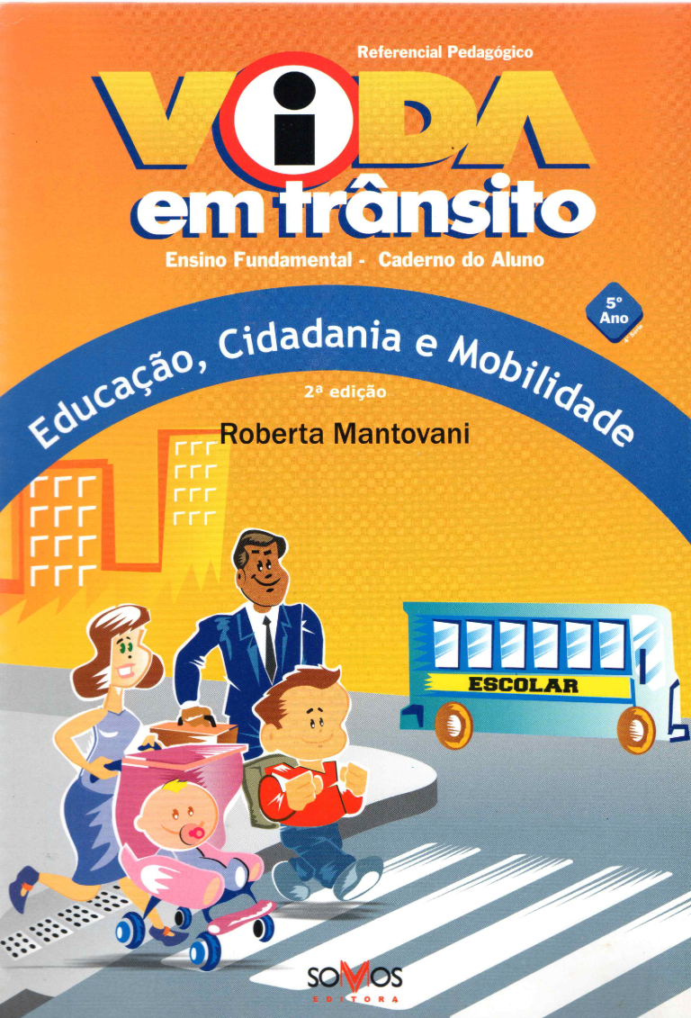 Vida em Trânsito – Ensino Fundamental – 5 ano