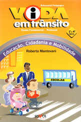 Vida em Trânsito – Ensino Fundamental – Edição Professor