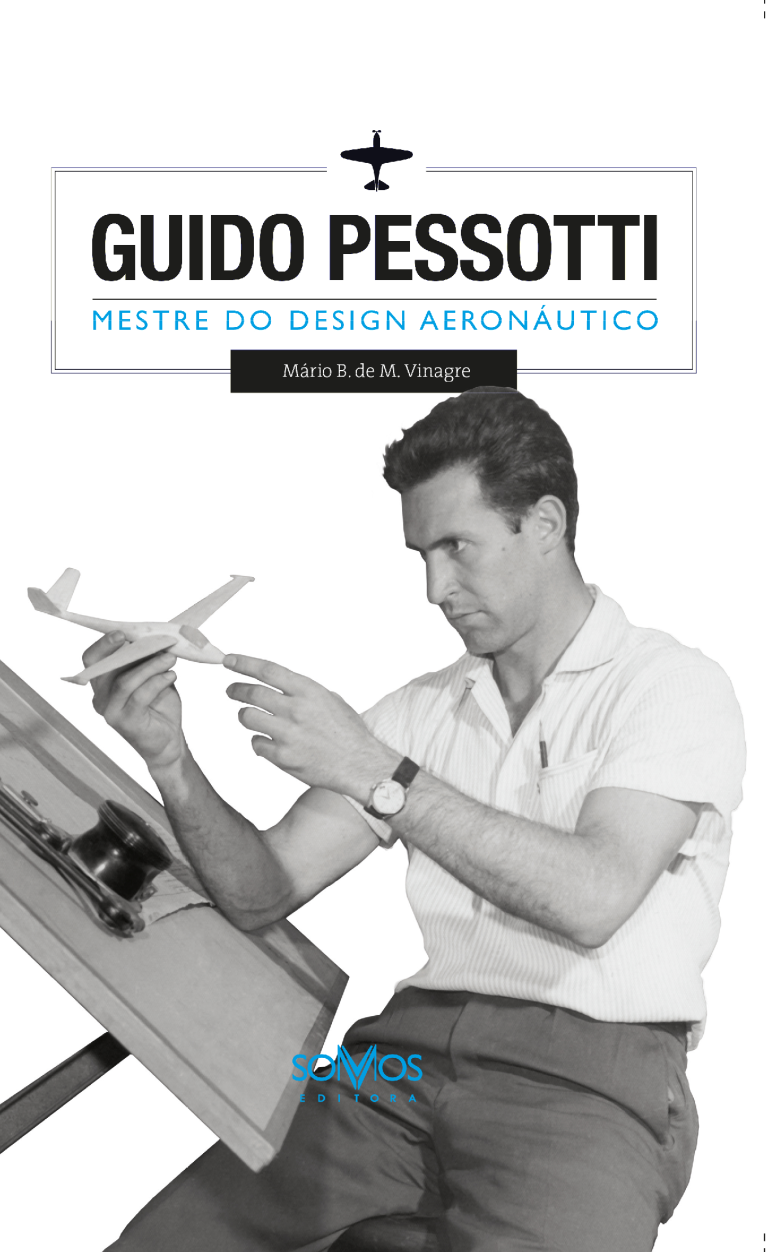 Guido Pessotti – Mestre do Design Aeronáutico