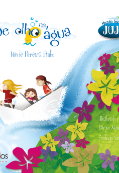 De Olho na Água – Mundo Legal de Juju