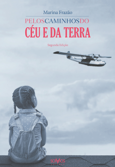 Pelos Caminhos do Céu e da Terra