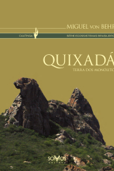 Quixadá: Terra dos Monólitos