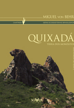 Quixadá: Terra dos Monólitos